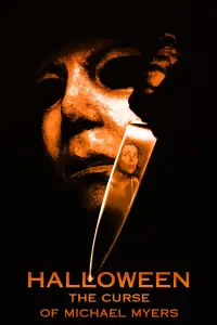 Poster to the movie "Halloween: The Curse of Michael Myers" #98210