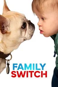 Poster to the movie "Family Switch" #23364