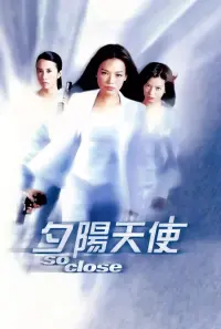 Poster to the movie "So Close" #397223