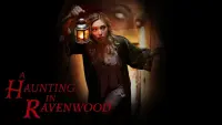 Backdrop to the movie "A Haunting in Ravenwood" #464780