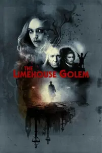 Poster to the movie "The Limehouse Golem" #153462