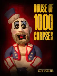 Poster to the movie "House of 1000 Corpses" #298022