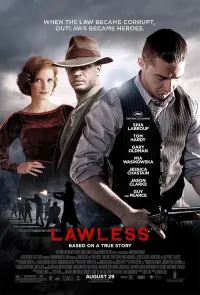 Poster to the movie "Lawless" #434893