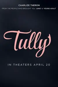 Poster to the movie "Tully" #262277