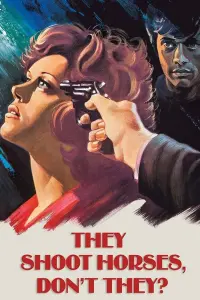 Poster to the movie "They Shoot Horses, Don