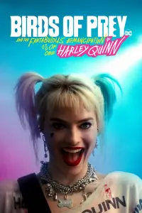 Poster to the movie "Birds of Prey (and the Fantabulous Emancipation of One Harley Quinn)" #34853