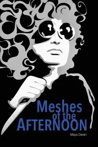 Poster to the movie "Meshes of the Afternoon" #202134