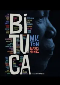 Poster to the movie "Milton Bituca Nascimento" #700135