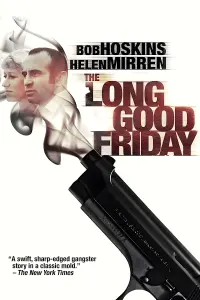 Poster to the movie "The Long Good Friday" #238908