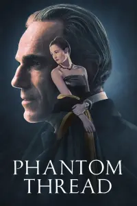 Poster to the movie "Phantom Thread" #76918