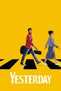 Poster to the movie "Yesterday" #353175