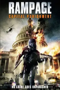 Poster to the movie "Rampage: Capital Punishment" #351451