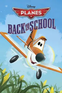 Poster to the movie "Planes: Back to School" #415640