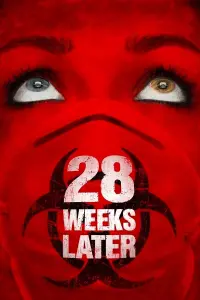 Poster to the movie "28 Weeks Later" #48995