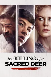 Poster to the movie "The Killing of a Sacred Deer" #39542