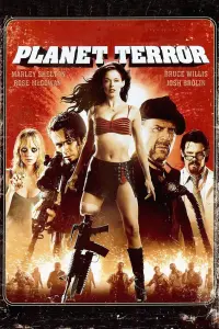 Poster to the movie "Planet Terror" #115976