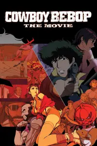 Poster to the movie "Cowboy Bebop: The Movie" #90457