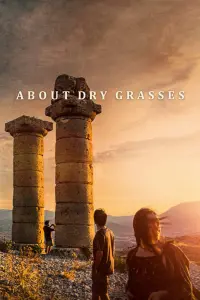 Poster to the movie "About Dry Grasses" #368499