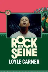 Poster to the movie "Loyle Carner - Rock en Seine 2024" #562688