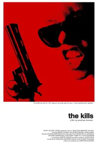 Poster to the movie "The Kills" #548852