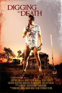 Poster to the movie "Digging to Death" #312718