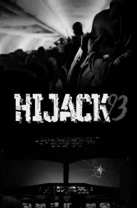 Poster to the movie "Hijack ’93" #629564