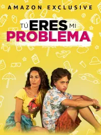 Poster to the movie "You Are My Problem" #614956