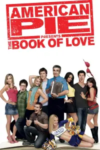 Poster to the movie "American Pie Presents: The Book of Love" #52370