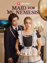 Poster to the movie "Maid for My Nemesis" #658872