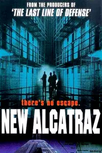 Poster to the movie "New Alcatraz" #560984