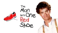 Backdrop to the movie "The Man with One Red Shoe" #145908