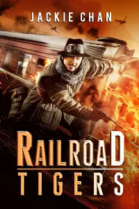 Poster to the movie "Railroad Tigers" #143627