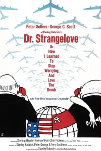 Poster to the movie "Dr. Strangelove or: How I Learned to Stop Worrying and Love the Bomb" #85455