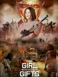 Poster to the movie "The Girl with All the Gifts" #119240