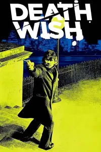 Poster to the movie "Death Wish" #254904