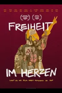 Poster to the movie "Freiheit im Herzen – Lasst es uns eilig haben, menschlich zu sein" #690387