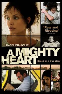 Poster to the movie "A Mighty Heart" #144842