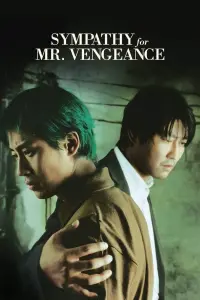 Poster to the movie "Sympathy for Mr. Vengeance" #105864