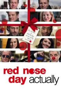 Poster to the movie "Red Nose Day Actually" #353682