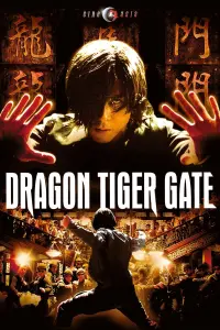 Poster to the movie "Dragon Tiger Gate" #114780