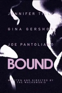 Poster to the movie "Bound" #78494