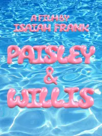 Poster to the movie "Paisley & Willis" #691734