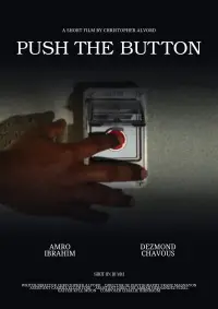 Poster to the movie "Push the Button" #473508