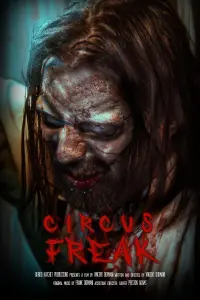 Poster to the movie "Circus Freak" #357443