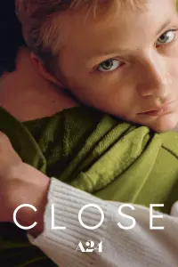 Poster to the movie "Close" #186587