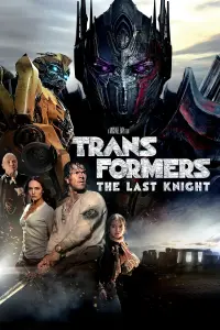 Poster to the movie "Transformers: The Last Knight" #33918