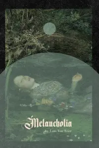 Poster to the movie "Melancholia" #232976