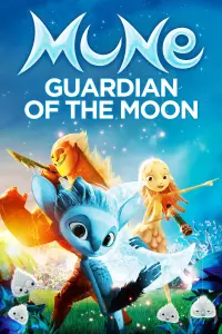 Poster to the movie "Mune: Guardian of the Moon" #57136