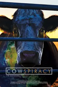 Poster to the movie "Cowspiracy: The Sustainability Secret" #103301