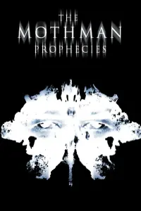 Poster to the movie "The Mothman Prophecies" #110422